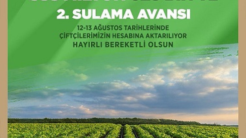 Kayseri Şeker, 2. Sulama Avansı hayırlı ve bereketli olsun