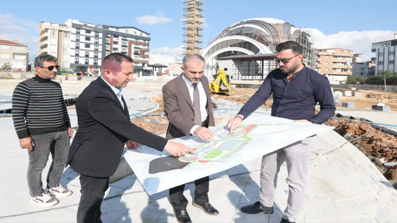 Başkan Çiftçi, Çayırova Kent Meydanı’nda incelemelerde bulundu