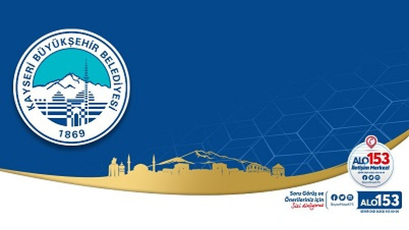 KAYSERİ BÜYÜKŞEHİR BELEDİYSİNDEN KAMUOYUNA DUYURU